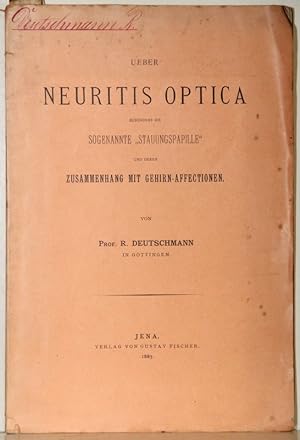 Bild des Verkufers fr ber Neuritis optica besonders die sogenannte "Stauungspapille" und deren Zusammenhang mit Gehirn-Affectionen. zum Verkauf von Antiquariat  Braun