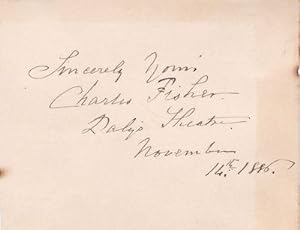 AUTOGRAPH SENTIMENT SIGNED BY ANGLO-AMERICAN COMEDIAN CHARLES FISHER.