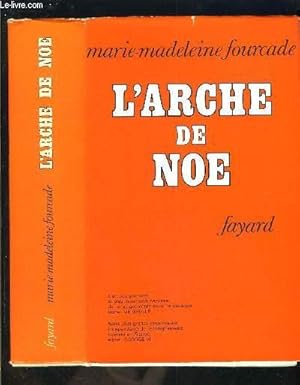 Seller image for L ARCHE DE NOE for sale by Le-Livre