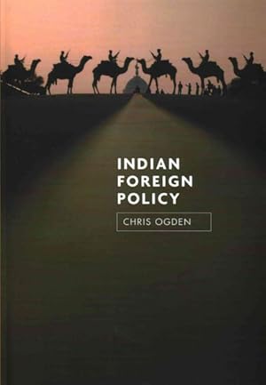 Image du vendeur pour Indian Foreign Policy : Ambition and Transition mis en vente par GreatBookPrices