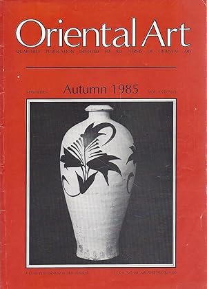 Oriental Art New Series Vol. XXXI No. 3 Autumn 1985