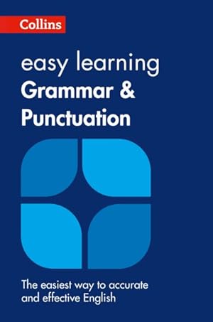 Seller image for Easy Learning Grammar and Punctuation : Your Essential Guide to Accurate English for sale by GreatBookPrices