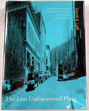 Seller image for The Last Undiscovered Place [Collinsville, Connecticut] for sale by Resource Books, LLC