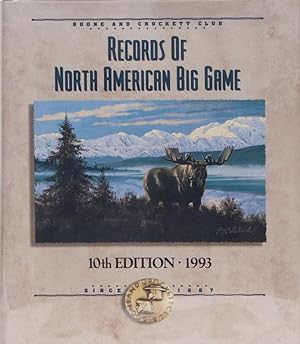 Records of North American Big Game 10th edition 1993