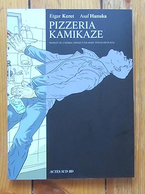 Seller image for Pizzeria kamikaze for sale by La Bergerie
