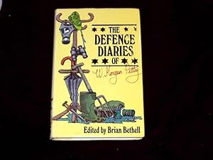 Seller image for The Defence Diaries of W. Morgan Petty; for sale by Wheen O' Books