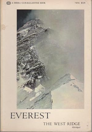 Image du vendeur pour Everest, the West ridge.: Photographs from the American Mount Everest Expedition and by its leader Norman G. Dyhrenfurth. Introduction by William E. Siri. Edited by David Brower. mis en vente par Studio Bibliografico Adige