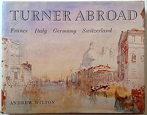 Turner Abroad (Colonnade Books)