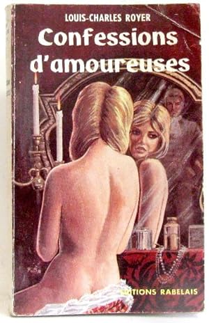 Image du vendeur pour Confessions d'amoureuses mis en vente par crealivres