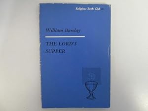 Imagen del vendedor de Lord's supper a la venta por Goldstone Rare Books