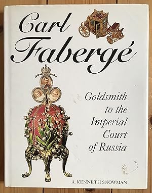 Immagine del venditore per Carl Faberge: Goldsmith to the Imperial Court of Russia venduto da Aullay Books