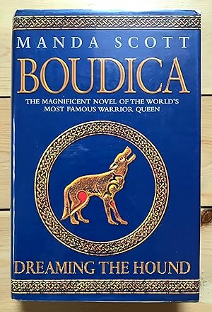 Boudica: Dreaming the Hound (Boudica 3)