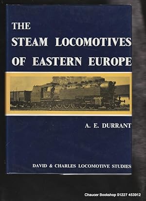 Bild des Verkufers fr The steam locomotives of Eastern Europe zum Verkauf von Chaucer Bookshop ABA ILAB