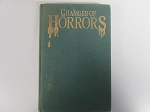 Seller image for Chamber of Horrors for sale by Goldstone Rare Books