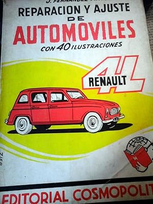 Reparación y Ajuste de Automóviles. Renault 4L.