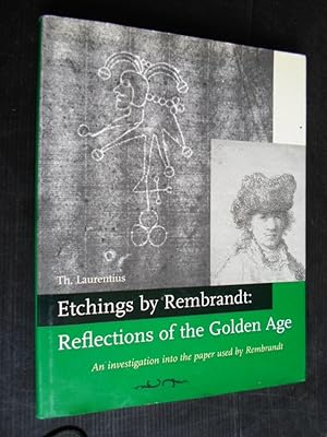 Etchings by Rembrandt, Reflections of the Golden Age, Investigation into paper used by Rembrandt