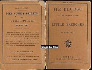 Jim Bludso Of The Prairie Belle, And Little Breeches