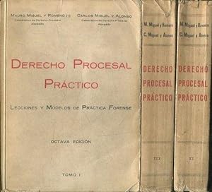 DERECHO PROCESAL PRACTICO. LECCIONES Y MODELOS DE PRACTICA FORENSE (3 TOMOS).