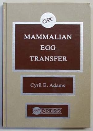 Mammalian egg transfer.