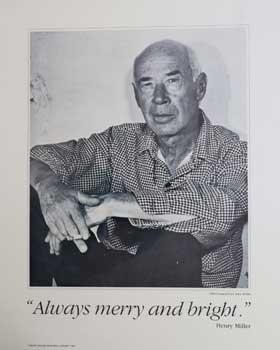 "Always merry and bright." Henry Miller. (Poster)
