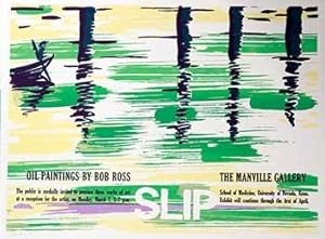 SLIP. Poster for Oil Paintings by Bob Ross