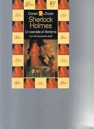 Sherlock Holmes : Un scandale en Bohême suivi de trois autres récits