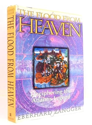 Immagine del venditore per The Flood from Heaven: Deciphering the Atlantis Legend venduto da The Parnassus BookShop