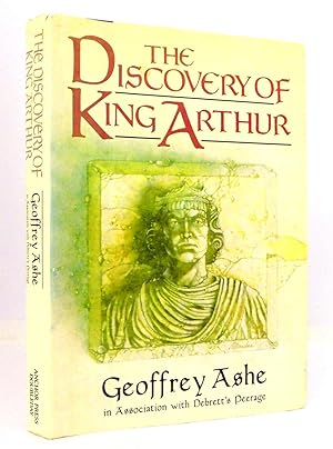 Seller image for The Discovery of King Arthur for sale by The Parnassus BookShop