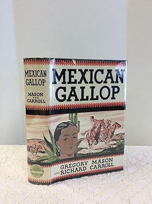 Seller image for MEXICAN GALLOP for sale by Kubik Fine Books Ltd., ABAA