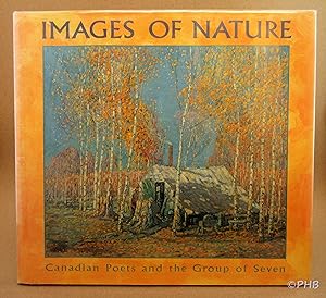 Images of Nature: Canadian Poets and the Group of Seven