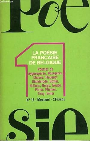 Image du vendeur pour POESIE 1 N 16 - La qute d'une terre secrte, par Fernand VERHESEN. Pomes de Albert AYGUESPARSE, Pierre BOURGEOIS, Achille CHAVE, Pierre-Louis FLOUQUET, Michel de GHELDERODE, Robert GOFFIN, Franz HELLENS NORGE, Paul NOUG, Odilon-Jean PRIER mis en vente par Le-Livre