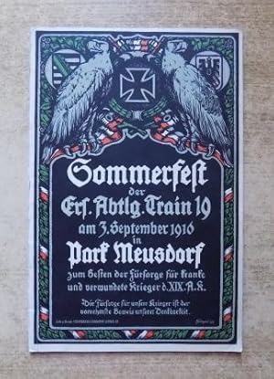Sommerfest der Ers. Abtlg. Train 19 am 3. September 1916 in Park Meusdorf - Zum Besten der Fürsor...