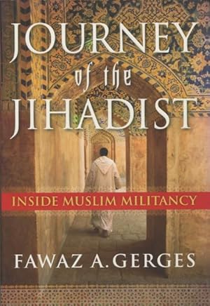 Image du vendeur pour Journey of the Jihadist: Inside Muslim Militancy mis en vente par Kenneth A. Himber