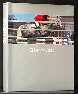 Champions 1964-1974: The Great Equestrian Stars of the Decade (in English, French & German)