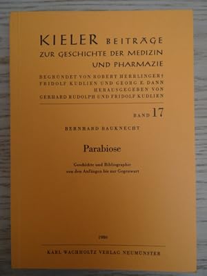 Parabiose. Geschichte und Bibliographie von den Anfängen bis zur Gegenwart. Neumünster, Wachholtz...