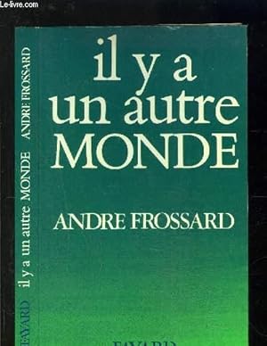 IL Y A UN AUTRE MONDE