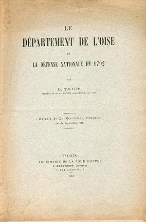 Le Département de l'Oise et La Défense Nationale en 1792