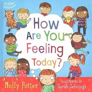 Imagen del vendedor de How Are You Feeling Today? a la venta por GreatBookPrices