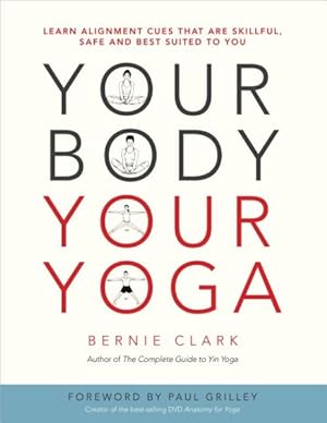 Bild des Verkufers fr Your Body, Your Yoga zum Verkauf von GreatBookPrices