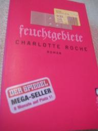 Seller image for Feuchtgebiete Roman for sale by Alte Bcherwelt