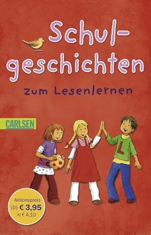 Image du vendeur pour Schulgeschichten zum Lesenlernen (Schulanfangsaktion) mis en vente par Antiquariat Armebooks