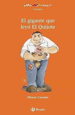 Imagen del vendedor de El gigante que ley el Quijote a la venta por Imosver