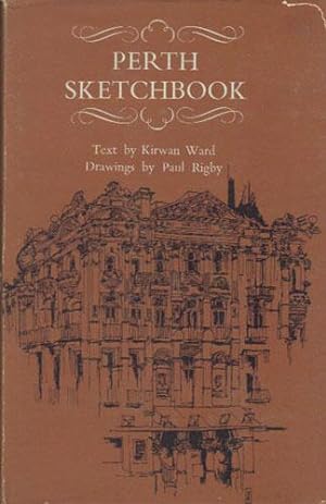 Seller image for PERTH SKETCHBOOK for sale by Black Stump Books And Collectables