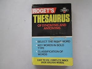 Image du vendeur pour ROGET'S THESAURUS OF SYNONYMS AND ANTONYMS. mis en vente par Goldstone Rare Books