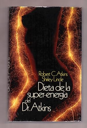 Seller image for DIETA DE LA PUPER-ENERGIA DEL DOCTOR ATKINS - LA SOLUCION DE LA REVOLUCION DIETETICA A LA FATIGA Y LA DEPRESION for sale by Libreria 7 Soles
