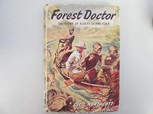 Seller image for Forest Doctor The Story of Albert Schweitzer for sale by Goldstone Rare Books