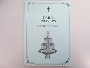 Seller image for Daily Prayers For The Quiet Time for sale by Goldstone Rare Books