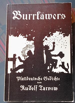 Burrkäwers: Plattdeutsche Gedichte von Rudolf Tarnow, 3. Band der Neuausgabe von Rudolf Tarnow