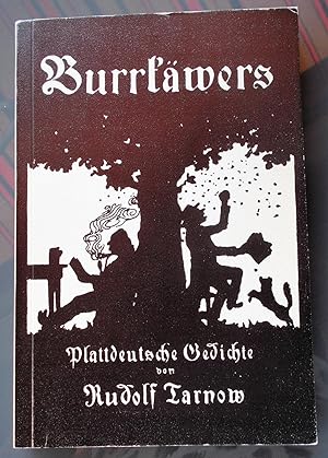 Burrkäwers: Plattdeutsche Gedichte von Rudolf Tarnow, 2. Band der Neuausgabe von Rudolf Tarnow