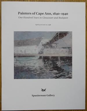 Seller image for Painters of Cape Ann, 1840-1940: One Hundred Years in Gloucester and Rockport for sale by Mullen Books, ABAA